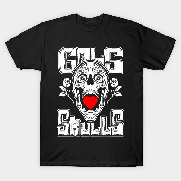 Gals Love Skulls T-Shirt by Originals by Boggs Nicolas